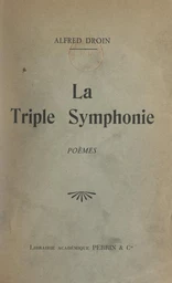 La triple symphonie