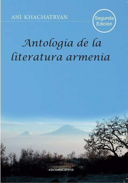 Antología de la literatura armenia - Ani Khachatryan - Carena