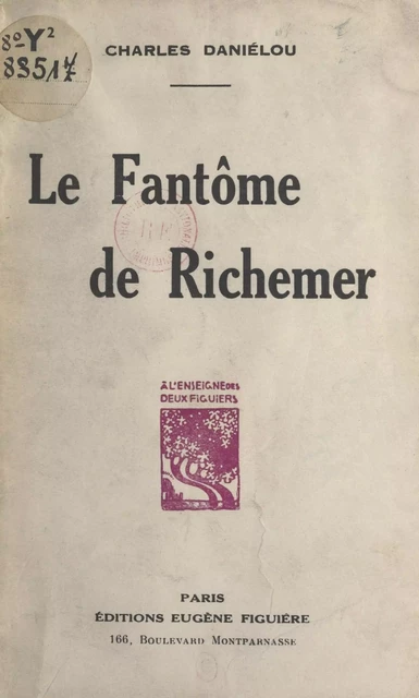 Le fantôme de Richemer - Charles Daniélou - FeniXX réédition numérique