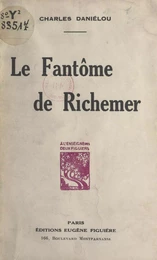 Le fantôme de Richemer