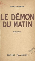 Le démon du matin