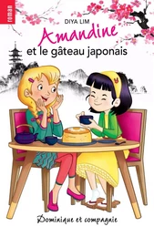 Amandine et le gâteau japonais