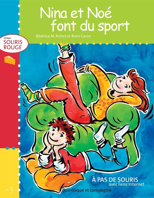 Nina et Noé font du sport - Béatrice M. Richet - Dominique et compagnie