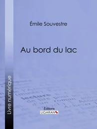 Au bord du lac