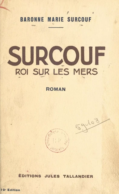 Surcouf, roi sur les mers - Marie Surcouf - FeniXX réédition numérique