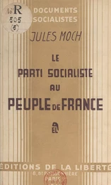 Le parti socialiste au peuple de France