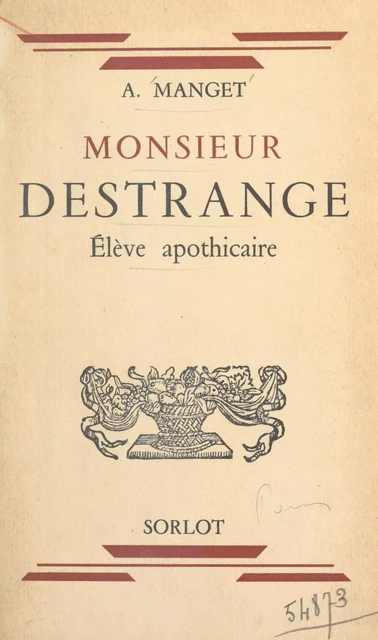 Monsieur Destrange - Armand Manget - FeniXX réédition numérique