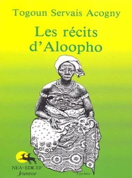 Les récits d'Aloopho