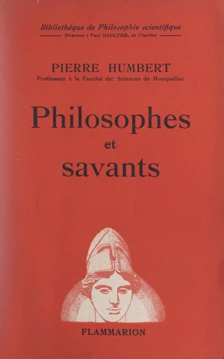 Philosophes et savants - Pierre Humbert - FeniXX réédition numérique