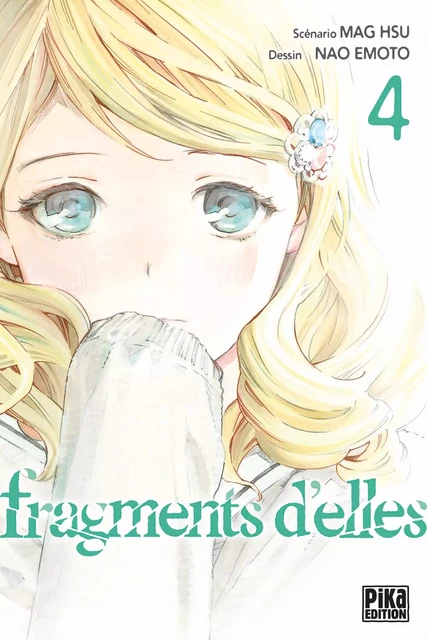 Fragments d'elles T04 -  - Pika