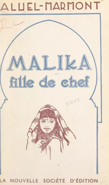 Malika -  Paluel-Marmont - FeniXX réédition numérique