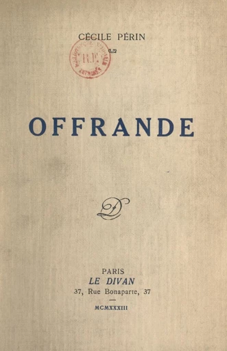 Offrande - Cécile Périn - FeniXX réédition numérique