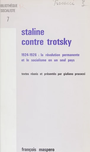 Staline contre Trotsky - Giuliano Procacci - FeniXX réédition numérique