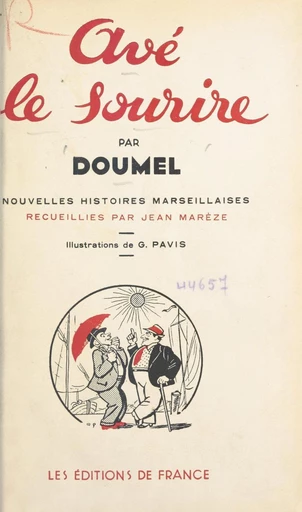 Avé le sourire -  Doumel - FeniXX réédition numérique