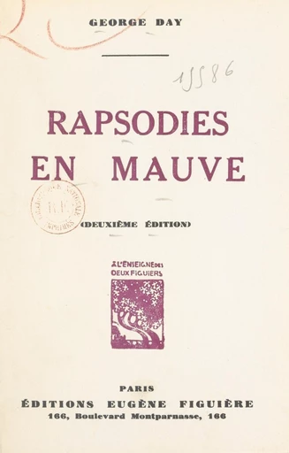 Rapsodies en mauve - George Day - FeniXX réédition numérique