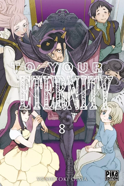 To Your Eternity T08 - Yoshitoki Oima - Pika