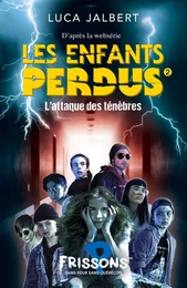 L’attaque des ténèbres