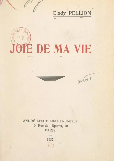 Joie de ma vie - Elody Pellion - FeniXX réédition numérique