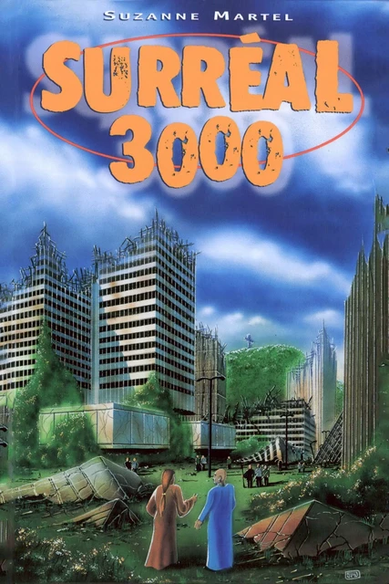 Surréal 3000 - Suzanne Martel - Éditions Héritage Inc.