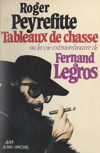 Tableaux de chasse - Roger Peyrefitte - FeniXX réédition numérique