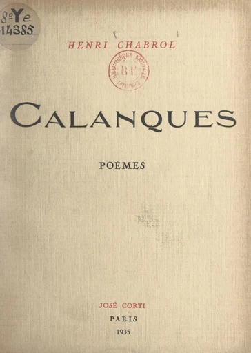 Calanques - Henri Chabrol - FeniXX réédition numérique