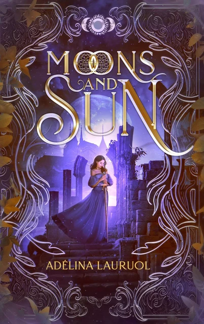 Moons and Sun - Adélina Lauruol - Hachette Lab