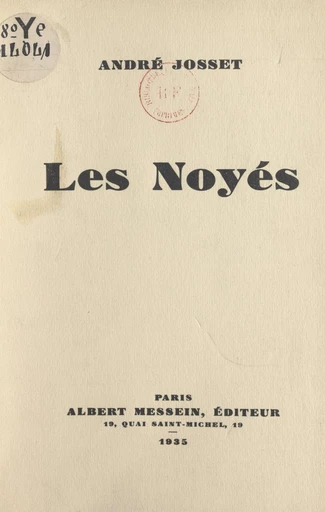 Les noyés - André Josset - FeniXX réédition numérique