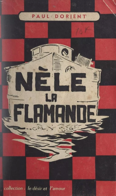 Nèle-la-flamande - Paul Dorient - FeniXX réédition numérique