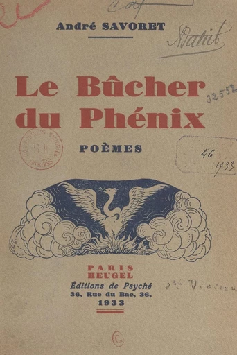 Le bûcher du phénix - André Savoret - FeniXX réédition numérique