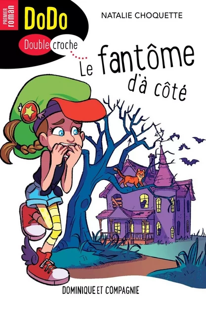 Le fantôme d’à côté - Natalie Choquette - Dominique et compagnie