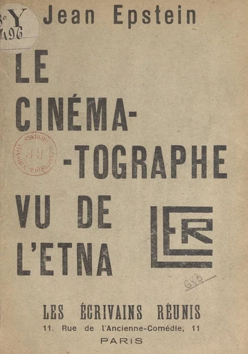 Le cinématographe vu de l'Etna - Jean Epstein - FeniXX réédition numérique