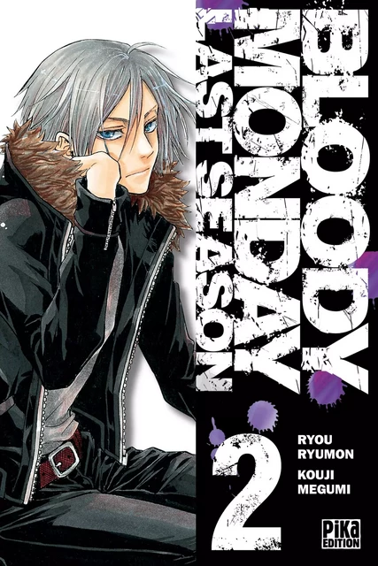 Bloody Monday Saison 3 T02 -  - Pika