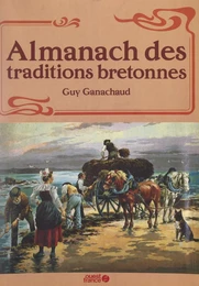 Almanach des traditions bretonnes