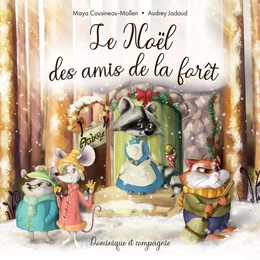 Le Noël des amis de la forêt