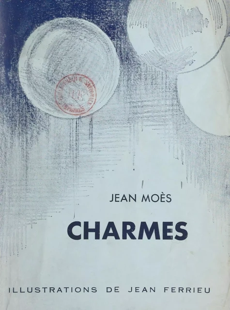 Charmes - Jean Moes - FeniXX réédition numérique