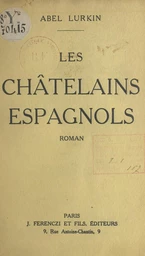 Les châtelains espagnols