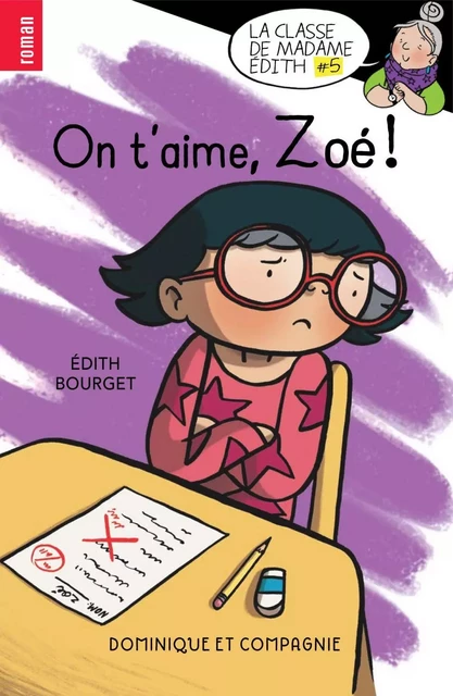 On t’aime, Zoé ! - Édith Bourget - Dominique et compagnie