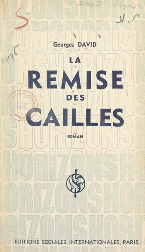 La remise des cailles - Georges David - FeniXX réédition numérique