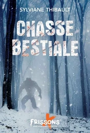 Chasse bestiale