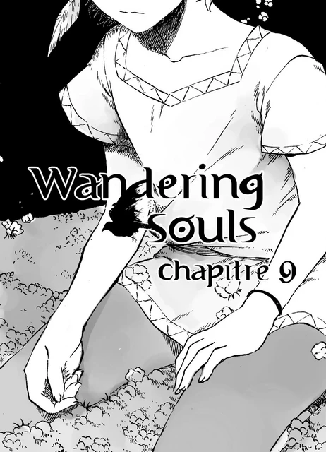 Wandering Souls Chapitre 09 -  Zelihan - Pika