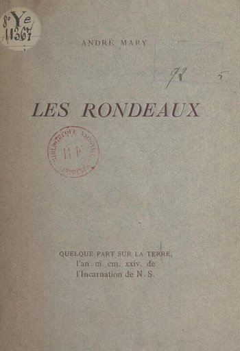 Les rondeaux - André Mary - FeniXX réédition numérique