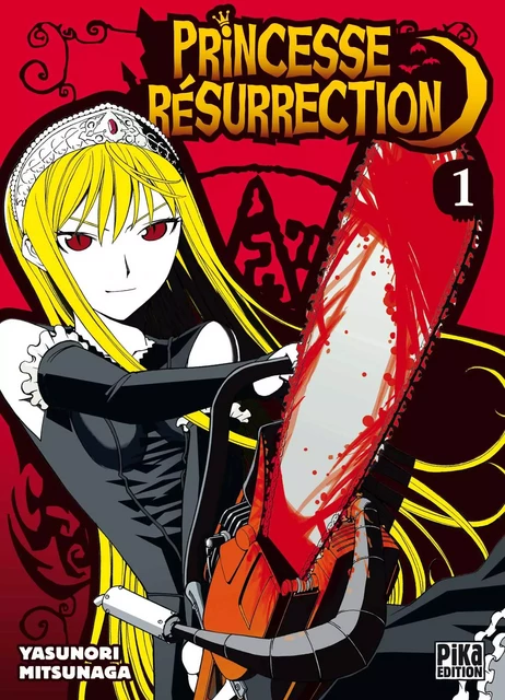 Princesse Résurrection T01 - Yasunori Mitsunaga - Pika