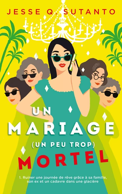 Un mariage (un peu trop) mortel - Jesse Q Sutanto - Hachette Lab