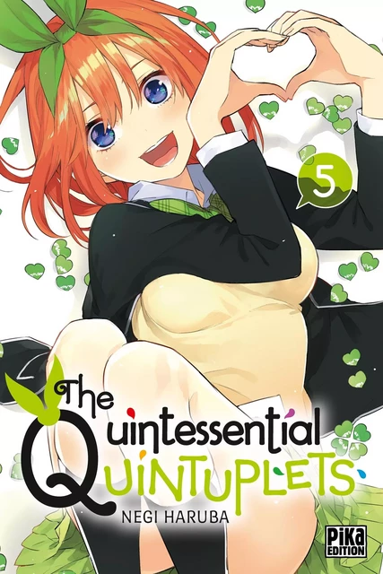 The Quintessential Quintuplets T05 - Negi Haruba - Pika