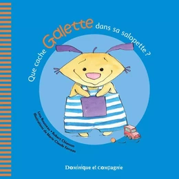 Que cache Galette dans sa salopette ?