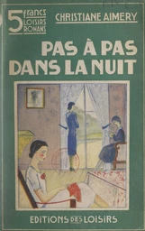 Pas à pas dans la nuit