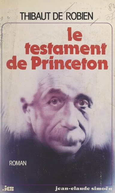 Le testament de Princeton - Thibaut de Robien - FeniXX réédition numérique