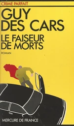 Le faiseur de morts