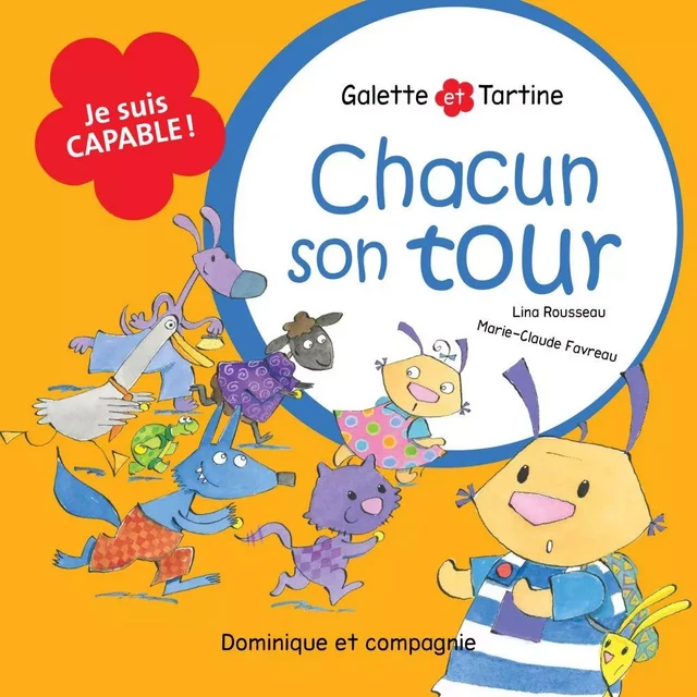 Chacun son tour - Lina Rousseau - Dominique et compagnie