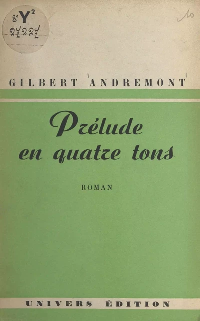 Prélude en quatre tons - Gilbert Andremont - FeniXX réédition numérique